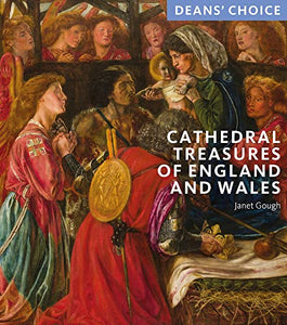 Cathedral Treasures of England and Wales 