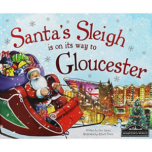 Santa's Sleigh is on its Way to Gloucester 