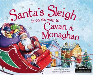 Santa's Sleigh is on it's Way to Monaghan and Cavan 