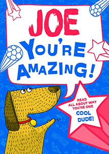 Joe - You're Amazing! 