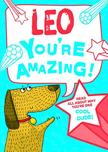 Leo - You're Amazing! 