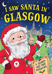 I Saw Santa in Glasgow 