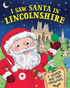 I Saw Santa in Lincolnshire 