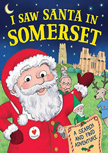 I Saw Santa in Somerset 