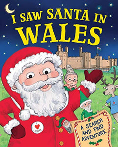 I Saw Santa in Wales 