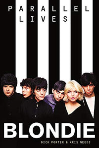 Blondie: Parallel Lives Revised Edition 