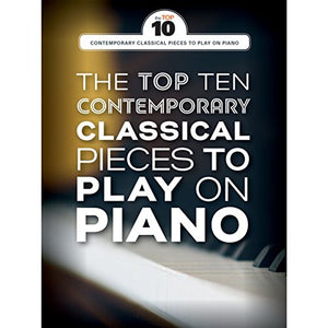 The Top Ten Contemporary Classical Pieces 