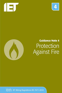 Guidance Note 4: Protection Against Fire 