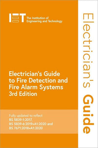 Electrician's Guide to Fire Detection and Fire Alarm Systems 