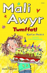 Mali Awyr: Twmffat! 