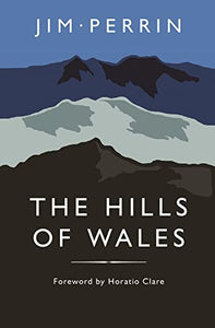 Hills of Wales, The 