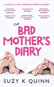 The Bad Mother's Diary 