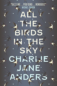 All the Birds in the Sky 