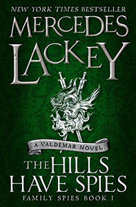 The Hills Have Spies (Family Spies #1) 