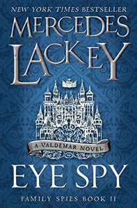 Eye Spy (Family Spies #2) 