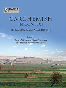 Carchemish in Context 