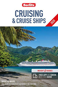 Berlitz Cruising & Cruise Ships 2020 (Berlitz Cruise Guide with free eBook) 