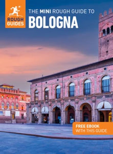 The Mini Rough Guide to Bologna (Travel Guide with Free eBook) 