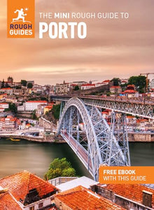 The Mini Rough Guide to Porto (Travel Guide with Free eBook) 