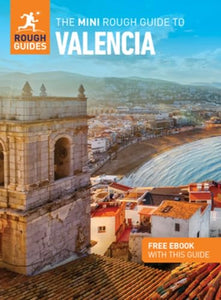 The Mini Rough Guide to Valencia (Travel Guide with Free eBook) 