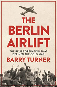 The Berlin Airlift 