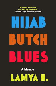 Hijab Butch Blues 