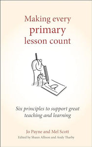 Making Every Primary Lesson Count 