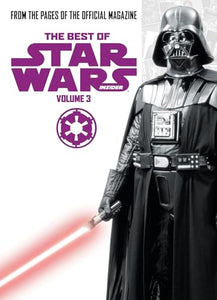 Star Wars: The Best of Star Wars Insider 