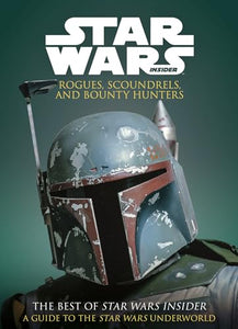 Star Wars: Rogues, Scoundrels & Bounty Hunters 