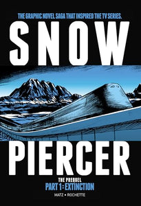 Snowpiercer The Prequel: Extinction 