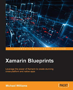 Xamarin Blueprints 