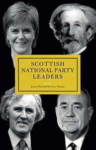 Scottish National Party Leaders 