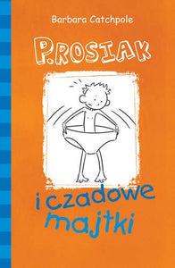 PIG and the Fancy Pants (Polish) 