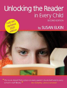 Unlocking The Reader in Every Child (2nd Edition) 