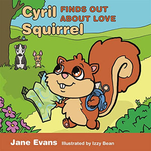 Cyril Squirrel Finds Out About Love 