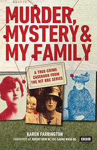 Murder, Mystery and My Family 