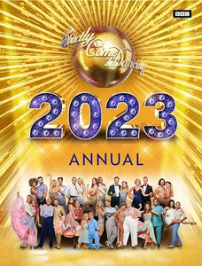 Official Strictly Come Dancing Annual 2023 