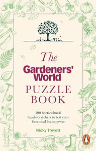 The Gardeners' World Puzzle Book 