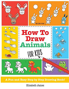 How To Draw Animals for Kids 