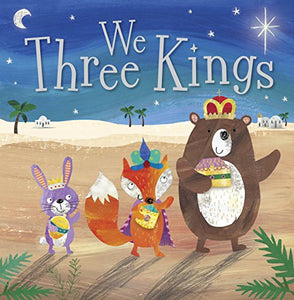 We Three Kings 