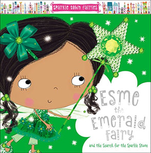 Sparkle Town Fairies Esme the Emerald Fairy 