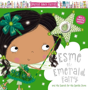 Esme the Emerald Fairy and the Search for the Sparkle Stone + Necklace 