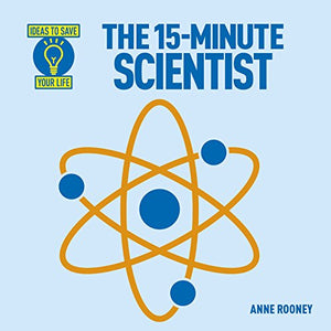 The 15-Minute Scientist 