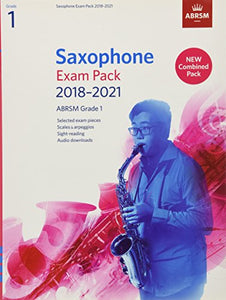 Saxophone Exam Pack 2018-2021, ABRSM Grade 1 