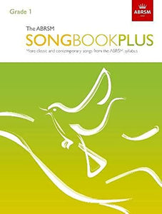 The ABRSM Songbook Plus, Grade 1 