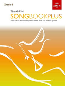 The ABRSM Songbook Plus, Grade 4 