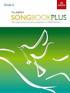 The ABRSM Songbook Plus, Grade 5 