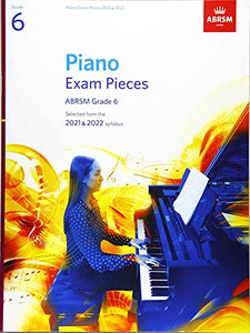 Piano Exam Pieces 2021 & 2022, ABRSM Grade 6 