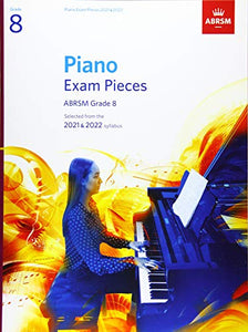 Piano Exam Pieces 2021 & 2022, ABRSM Grade 8 