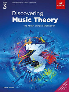 Discovering Music Theory, The ABRSM Grade 3 Workbook 